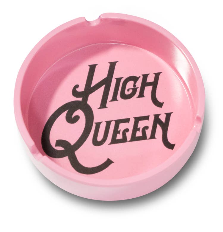 HIGH QUEEN Ashtray