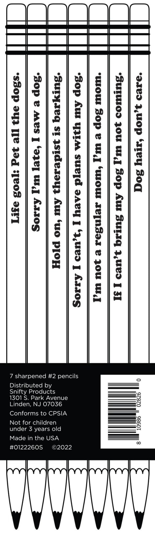 LIFE GOAL: PET ALL THE DOGS PENCIL SET - Vintage MC