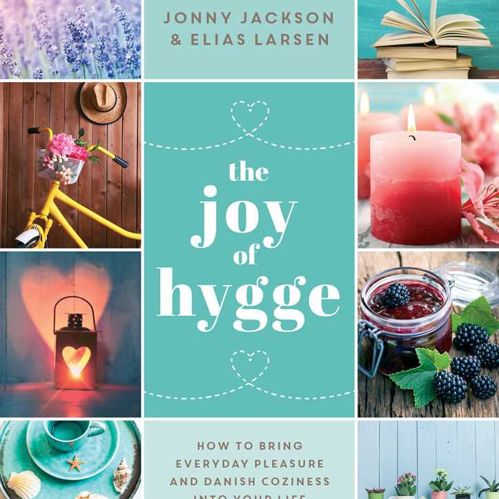 Joy of Hygge by Jonny Jackson