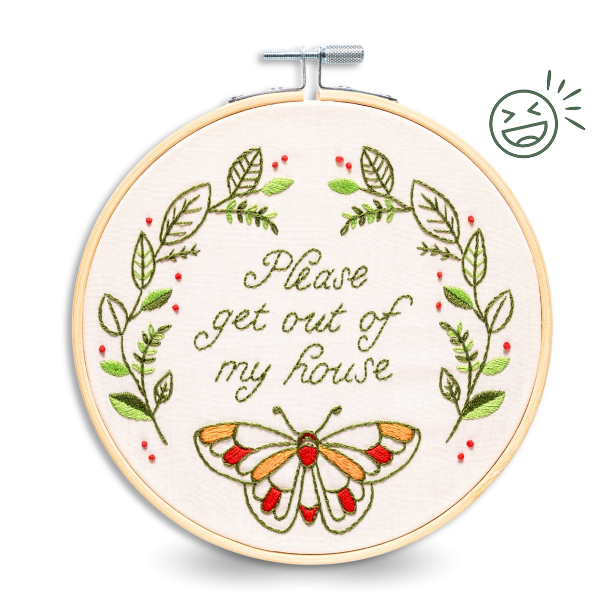 Please Get Out Of My House | Embroidery Kit