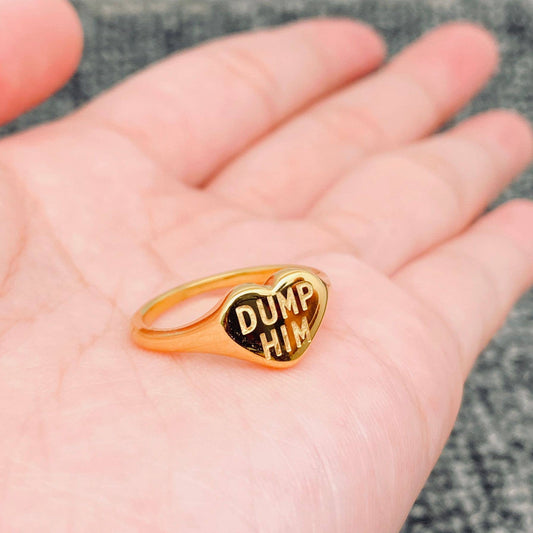 'DUMP HIM' 18K Gold Plated Stainless Steel Heart Ring - FGS