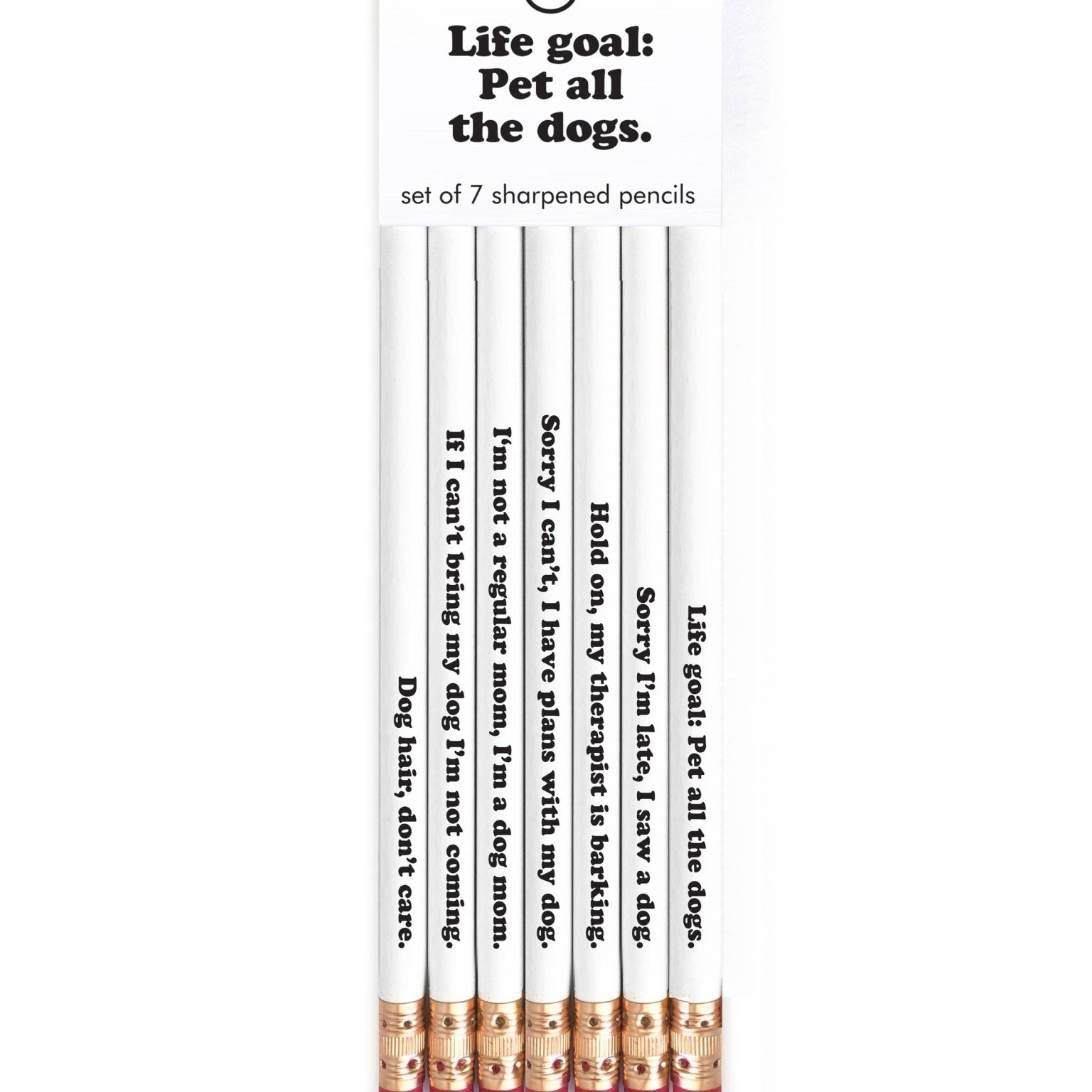 LIFE GOAL: PET ALL THE DOGS PENCIL SET - Vintage MC