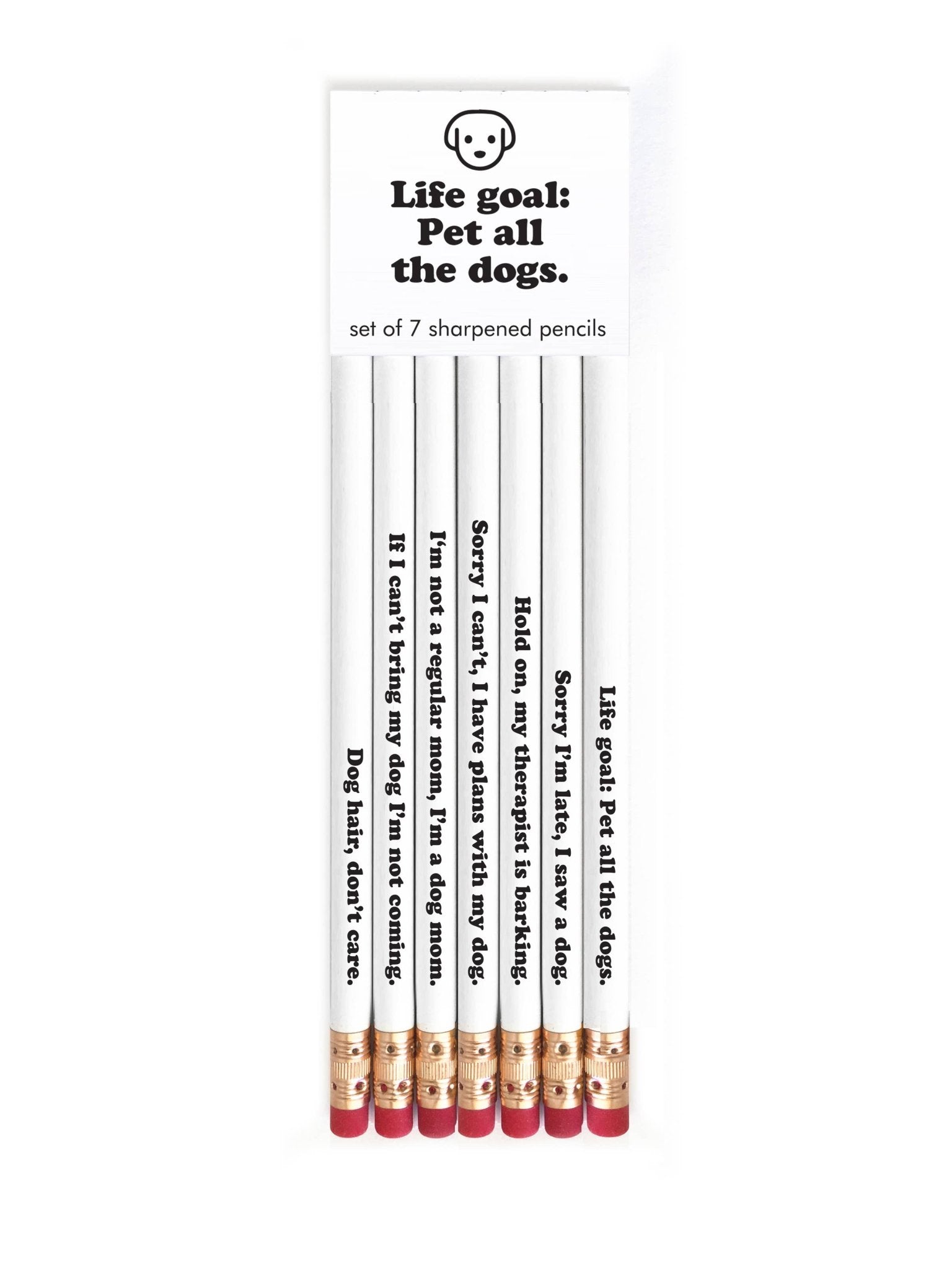 LIFE GOAL: PET ALL THE DOGS PENCIL SET - Vintage MC