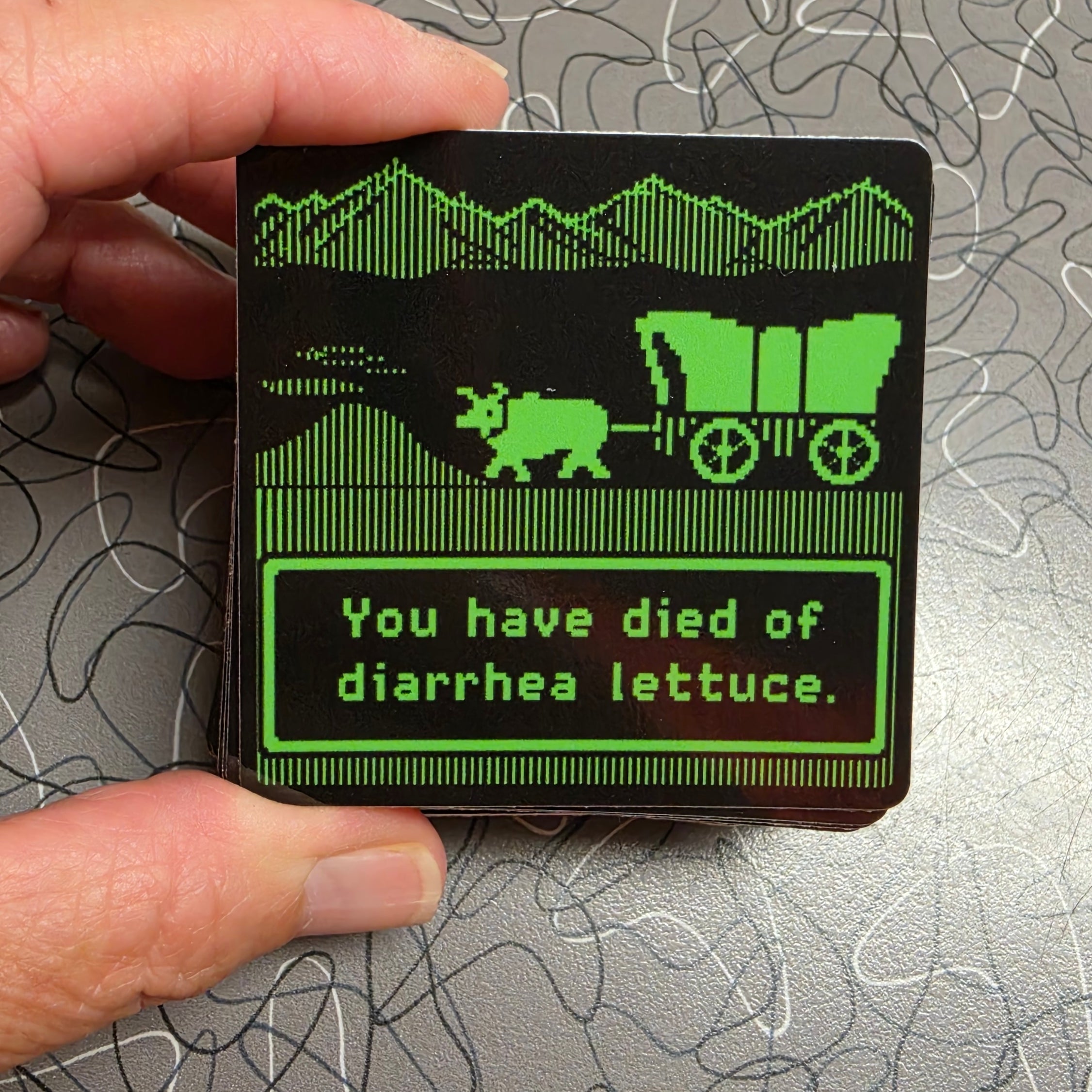You Died of... Sticker